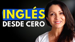 Clase de Inglés para Principiantes TODO LO ESENCIAL EN UN VIDEO  Aprende Inglés desde Cero [upl. by Helse]