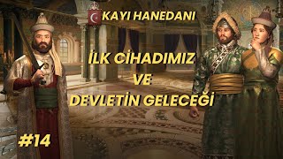 Sultan Alkanın Vefatı ve İlk Cihad l Kayı Boyu Serisi l Roads to Power DLC [upl. by Silloh]