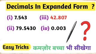 Write The Following In Expanded Form ।। Decimal In Expanded 🔥 । What is Expanded 💯 Class 7th Maths [upl. by Betthel]