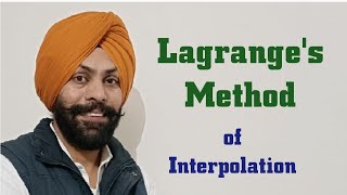 Lagranges Method of Interpolation [upl. by Ahsropal360]