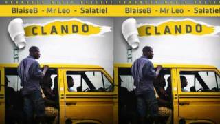 Blaise B  CLANDO ft Mr Leo Salatiel Audio [upl. by Akimahc]