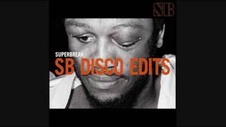 Superbreak  Shot Out SB Disco Edit [upl. by Lemrac]