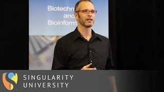 An Introduction to Synthetic Biology with Andrew Hessel  Singularity University [upl. by Koball]