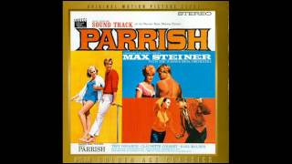 Parrish  Soundtrack Suite Max Steiner [upl. by Onder338]