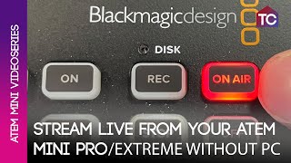 Stream to YouTube directly from your ATEM Mini without a computer [upl. by Llevra]
