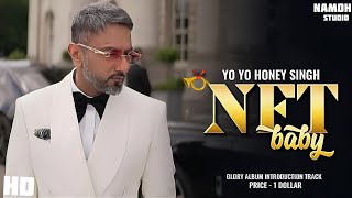 HONEY SINGH  GLORY ALBUM NFT SONG YO YO HONEY SINGH  MILLIONAIRE HONEY SINGH NEW SONG  ACCOUNTS [upl. by Airemat]