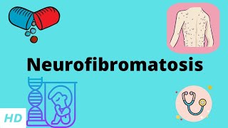 Neurofibromatosis Causes Signs and Symptoms Diagnosis and Treatment [upl. by Aonian]