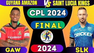 LIVE Guyana Amazon Warriors vs Saint Lucia Kings final 2024  LIVE CPL FINAL 2024 [upl. by Renraw]