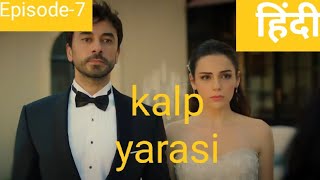 Aise ampferit wedding in Hindi Episode 7kalp yarasi  Hindi explanation 💞💞💞 [upl. by Araccat943]