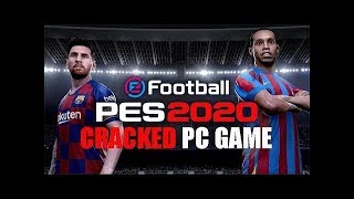 eFootball PES 2020 CRACK ÇIKTI \u00100 ÇALIŞIYOR İNDİRME ve KURMA STEAMDEN ÜCRETSİZ FULL İNDİRME [upl. by Fritze987]