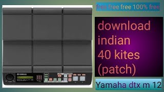 How to download Indian kits in Yamaha dtx m 12 [upl. by Pontius]