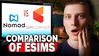 Nomad vs Simcorner Comparing eSIM Plans and Coverage [upl. by Connor]