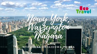 Wycieczka Objazdowa USA  Nowy Jork Waszyngton Niagara 7 dni  Biuro Podróży Ecotravel [upl. by Lehcin]