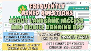 Landbank Frequently Asked Questions about iAccess and Mobile Banking App [upl. by Clayson]