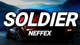 NEFFEX  Soldier  Lyrics [upl. by Wilterdink]