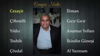 Cengiz Meke  Cezayir [upl. by Vinay5]