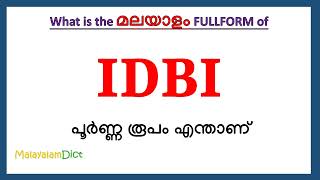 IDBI Full Form in Malayalam  IDBI in Malayalam  IDBI പൂർണ്ണ രൂപം മലയാളത്തിൽ [upl. by Shushan693]