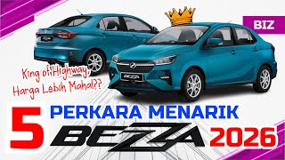 Perodua BEZZA Baharu 2026 Ini Perkara Yang Perlu Anda Tahu [upl. by Milan]