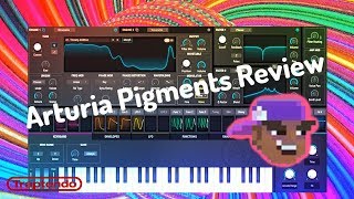 Arturia Pigments Synth Plugin VST Review and Preset Tour [upl. by Nol]