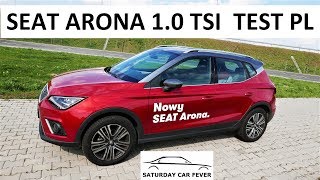 SEAT ARONA 10 TSI  Jazda Próbna TEST PL [upl. by Jaimie]