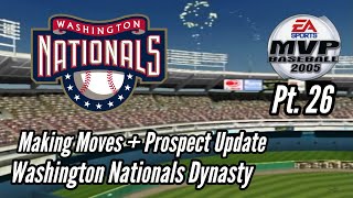 MVP Baseball 2005 Nationals Dynasty Mode Pt 26 Deadline Moves amp Prospect Update [upl. by Michaeline76]