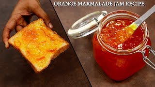 Orange Marmalade Jam  Orange Preserve Homemade Recipe CookingShooking [upl. by Premer]