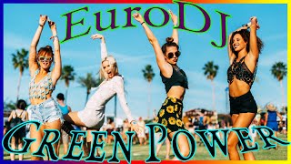 EuroDJ  Green Power EuroDance 90s [upl. by Vidovik]