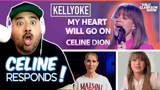 Kelly Clarkson Covers quotMy Heart Will Go Onquot On Kellyoke and Céline Dion RESPONDS Reaction [upl. by Ongun929]