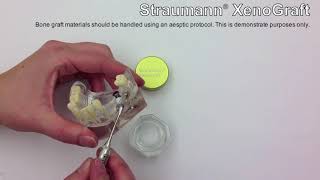 Straumann Xenograft Handling Demo [upl. by Paff]