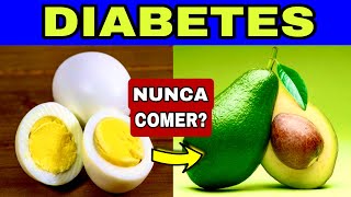 6 Alimentos PROHIBIDOS para la DIABETES y los 7 MEJORES ALIMENTOS para DIABÉTICOS [upl. by Naoj]