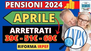 NOVITÀ Aumenti PENSIONI 🧮 CALCOLO dei CONGUAGLI di APRILE 60 Euro per la RIFORMA IRPEF 2024 [upl. by Lindbom]