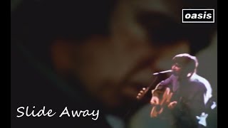 Oasis  Slide Away Acoustic Chicago 1998 Best Version  Remastered HQ audio [upl. by Harland108]