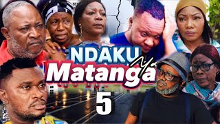 NDAKU YA MATANGA 5 I FILM CONGOLAIS I NOUVEAUTÉ 2023 [upl. by Maggi]