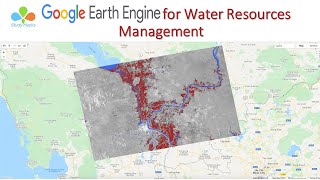 Google Earth Engine for Water Resources Management Surface water mapping using sentinel imagery [upl. by Aihsilef563]