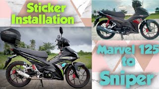 Marvel 125 Sticker Installation Marvel transformation to Sniper euromotors marvel transformation [upl. by Dode]