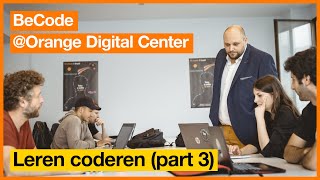 Orange Digital Center code leren bij BeCode part 3 [upl. by Oinotna]