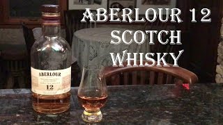 Aberlour 12 Scotch Whisky Review [upl. by Syah]