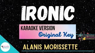 IRONIC • Karaoke ♫ Alanis Morissette [upl. by Joelynn715]