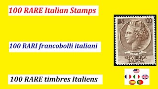 100 RARE Italian Stamps  100 RARI francobolli italiani  100 RARE Italiens [upl. by Ailasor]