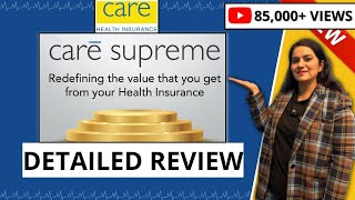 Care Supreme Health Insurance Details  LATEST Care Health Insurance Plan  Gurleen Kaur Tikku [upl. by Auqenaj]