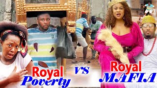 Royal Poverty VS Royal Mafia quotNew Moviequot Complete 1amp2OnnyUjuLuchyMike Ezuruonye 2021 Movie [upl. by Alene828]