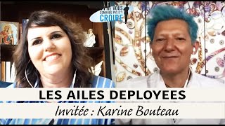 KARINE BOUTEAU Les ailes déployées [upl. by Angy]