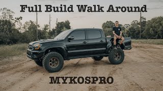 Full Build Walk Around  MYKOSPRO 2nd Gen Tacoma [upl. by Ahselrac389]