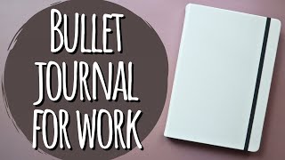 Minimal Bullet Journal for Work  Work Planner Setup [upl. by Adel]