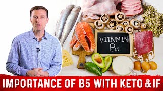 Importance of Vitamin B5 Pantothenic Acid on Keto amp Intermittent Fasting – Dr Berg [upl. by Strade]