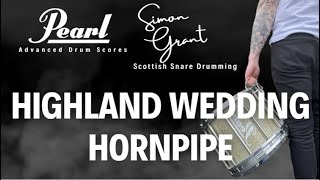 🥁HIGHLAND WEDDING HORNPIPE🥁 Advanced Snare Drum Score Play Along with Music [upl. by Allerim230]