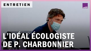 Pierre Charbonnier plaidoyer pour un idéal écologiste [upl. by Theresa]