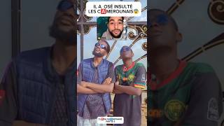 IL A OSÉ INSULTER LES C🅰️MEROUNAIS 🇨🇲😨 REGARDEZ CE QUI SEST PASSÉ 💔📛 duet action funny action [upl. by Nilhtac]