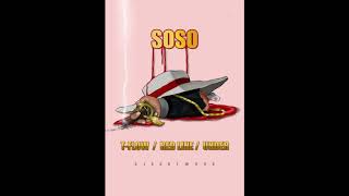 Tflow x Red Line x Under  SOSO  Prod by Don Daze [upl. by Hteazile]