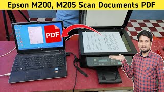 How To Scan Documents in Epson M200 M205  epson m200 printer me scan kaise kare [upl. by Phyllys]